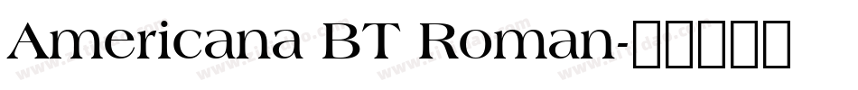 Americana BT Roman字体转换